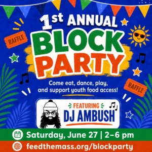 Feed the Mass 1st Annual Block Party