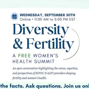 Women's Health Summit: Diversity & Fertility